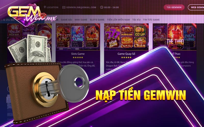 Cách Nạp Rút Tiền Tại Gemwin Chi Tiết Nhất